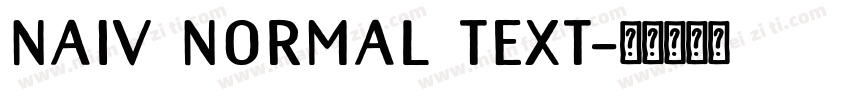 naiv normal text字体转换
